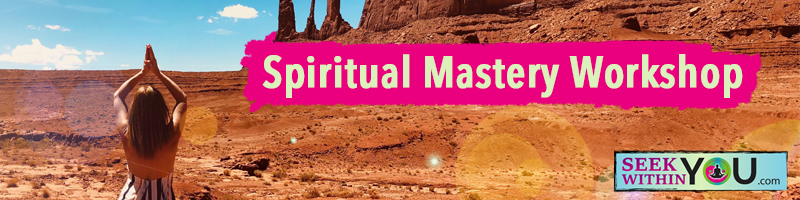 Spiritual Mastery Workshop
